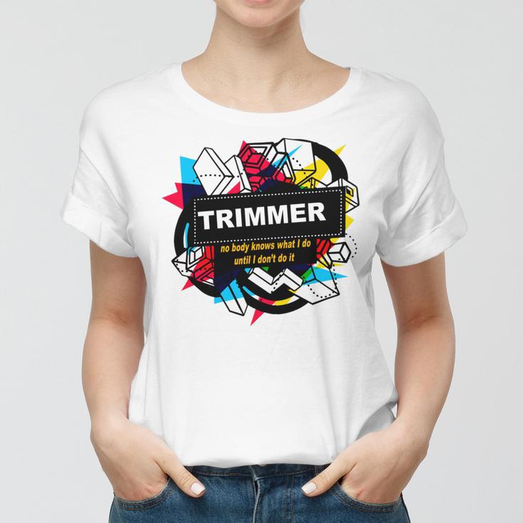 Trimmer Women T-shirt