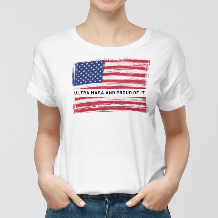 Ultra Maga And Proud Of It A Ultra Maga And Proud Of It V16 Women T-shirt