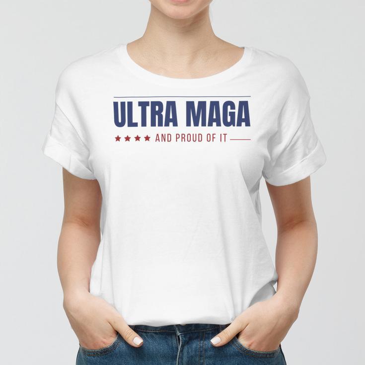 Ultra Maga And Proud Of It V10 Women T-shirt