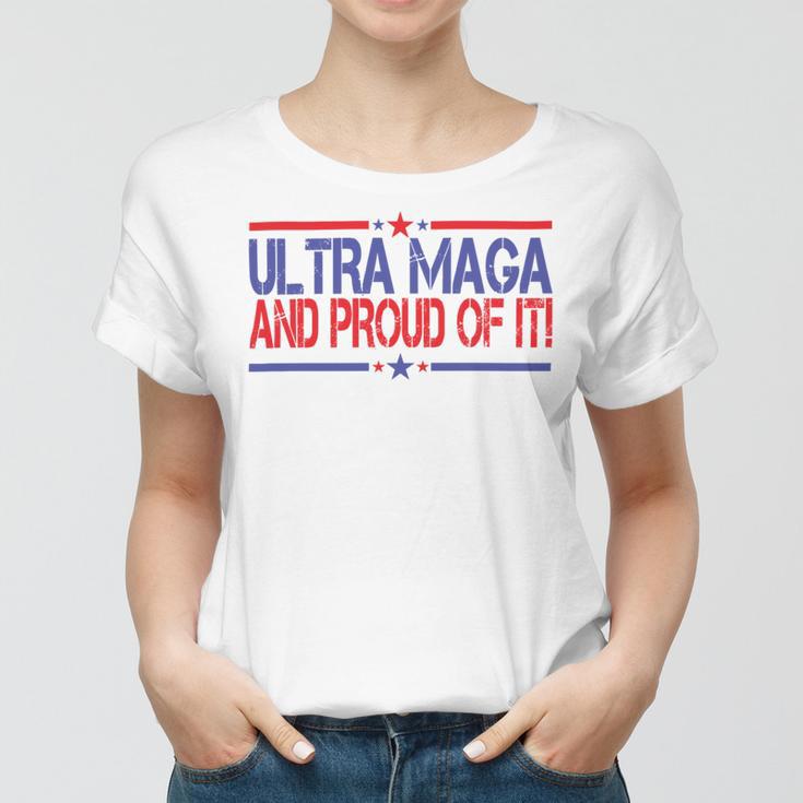 Ultra Maga And Proud Of It V14 Women T-shirt