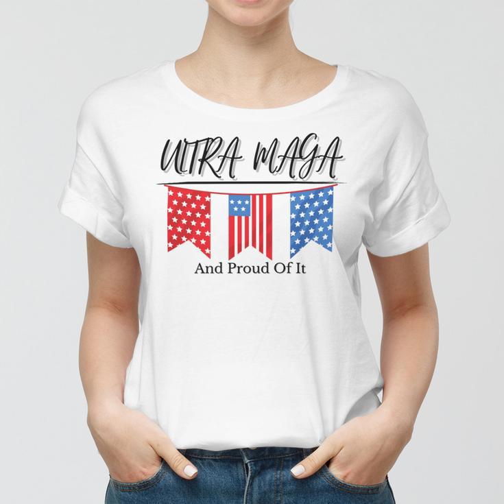 Ultra Maga And Proud Of It V15 Women T-shirt