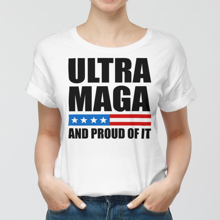 Ultra Maga And Proud Of It V22 Women T-shirt