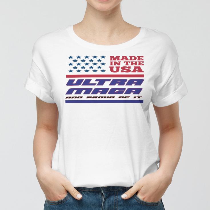 Vintageultra Maga And Proud Of It Made In Usa Women T-shirt