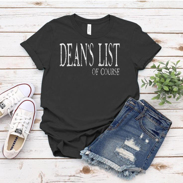 Deans List Of Course Funny College Student Recognition Women T-shirt Unique Gifts
