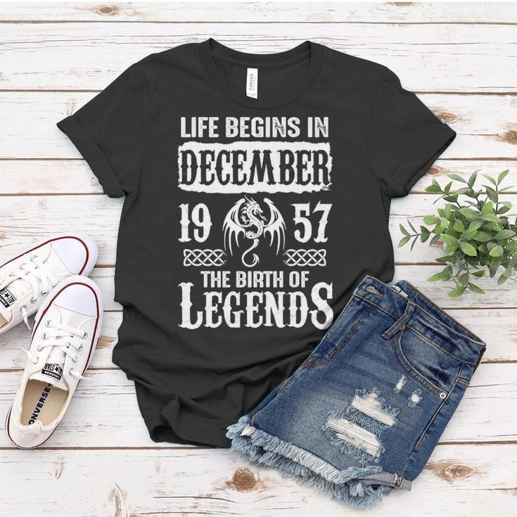 December 1957 Birthday Life Begins In December 1957 Women T-shirt Funny Gifts