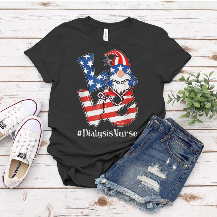 Dialysis Nurse 4Th Of July Love Gnome Dialysis Nurse Love Women T-shirt Funny Gifts