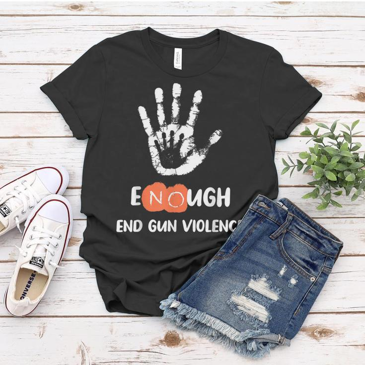 Enough End Gun Violence No Gun Anti Violence No Gun Women T-shirt Unique Gifts