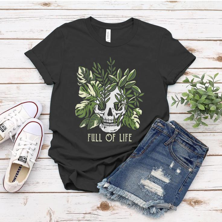Full Of Life Skull Gardening Garden Women T-shirt Unique Gifts