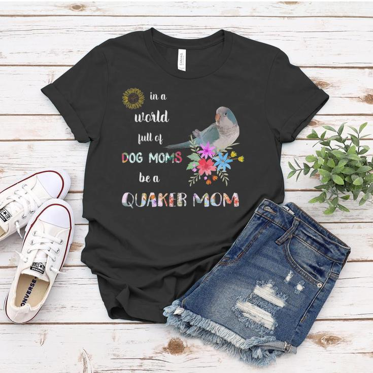 Funny Be A Blue Quaker Parrot Bird Mom Mother Women T-shirt Unique Gifts