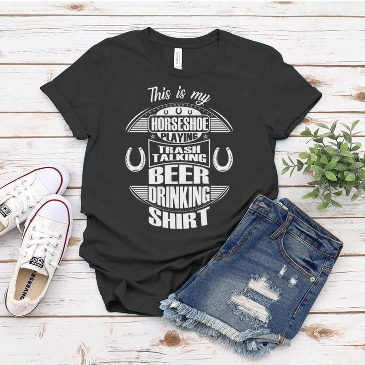 Funny Horseshoe Playing Beer Drinking Trash Talking Gift Women T-shirt Unique Gifts