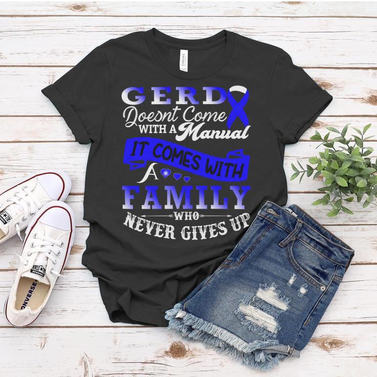 Gerd Doesnt Come With A Manual It Comes With A Family Who Never Gives Up Periwinkle Blue Ribbon Gastroesophageal Reflux Disease Gerd Awareness Women T-shirt Funny Gifts