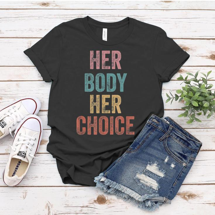 Her Body Her Choice Womens Rights Pro Choice Feminist Women T-shirt Unique Gifts