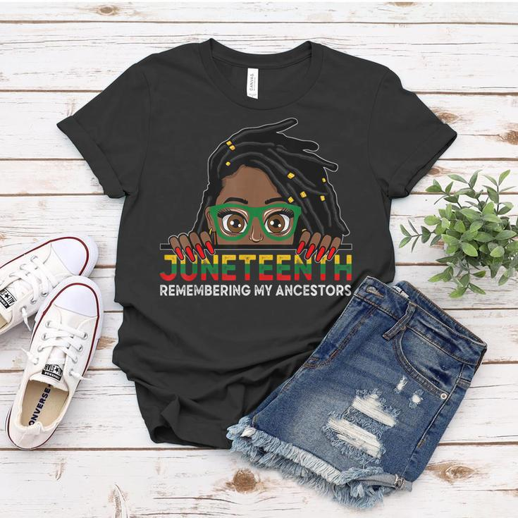 Locd Hair Girl 4Th July Remembering My Ancestors Juneteenth Women T-shirt Unique Gifts