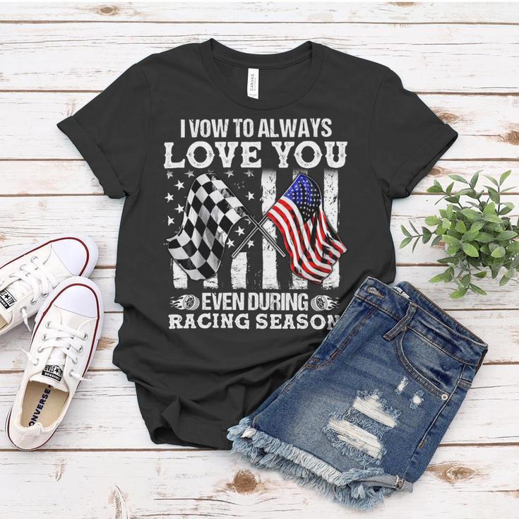 Love You During Racing Season Women T-shirt Funny Gifts