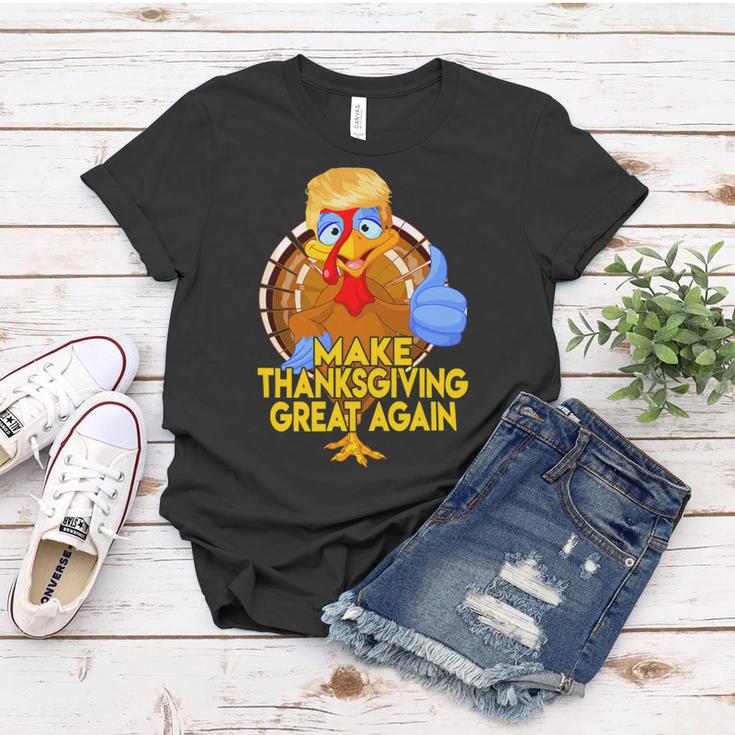 Make Thanksgiving Great Again Funny 2 Shirt Women T-shirt Funny Gifts