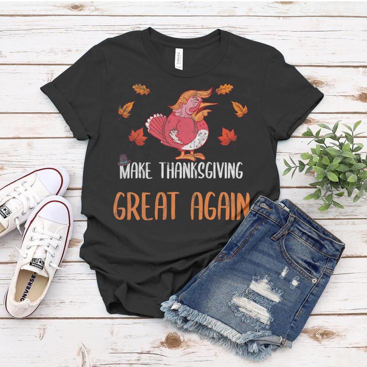 Make Thanksgiving Great Again Funny 5 Shirt Women T-shirt Funny Gifts