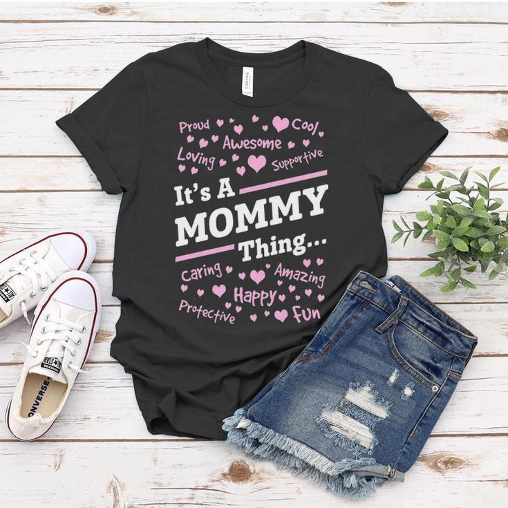 Mommy Gift Its A Mommy Thing Women T-shirt Funny Gifts