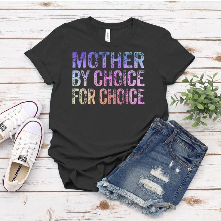 Mother By Choice For Choice Cute Pro Choice Feminist Rights Women T-shirt Unique Gifts