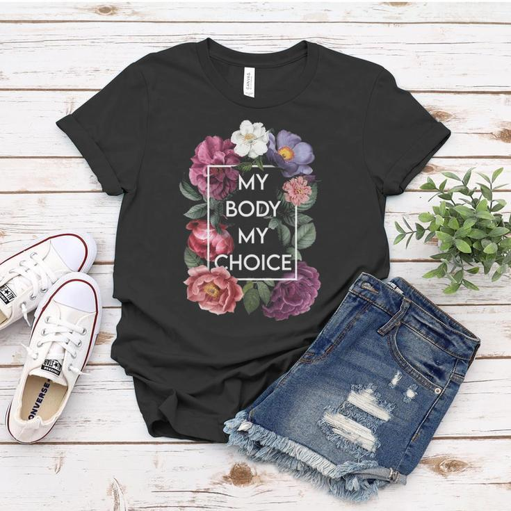 My Body My Choice Floral Pro Choice Feminist Womens Rights Women T-shirt Unique Gifts