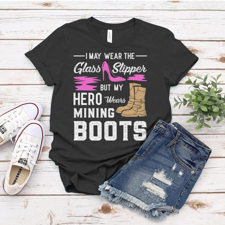 My Hero Wears Mining Boots Coal Miner Gift Wife Women T-shirt Unique Gifts