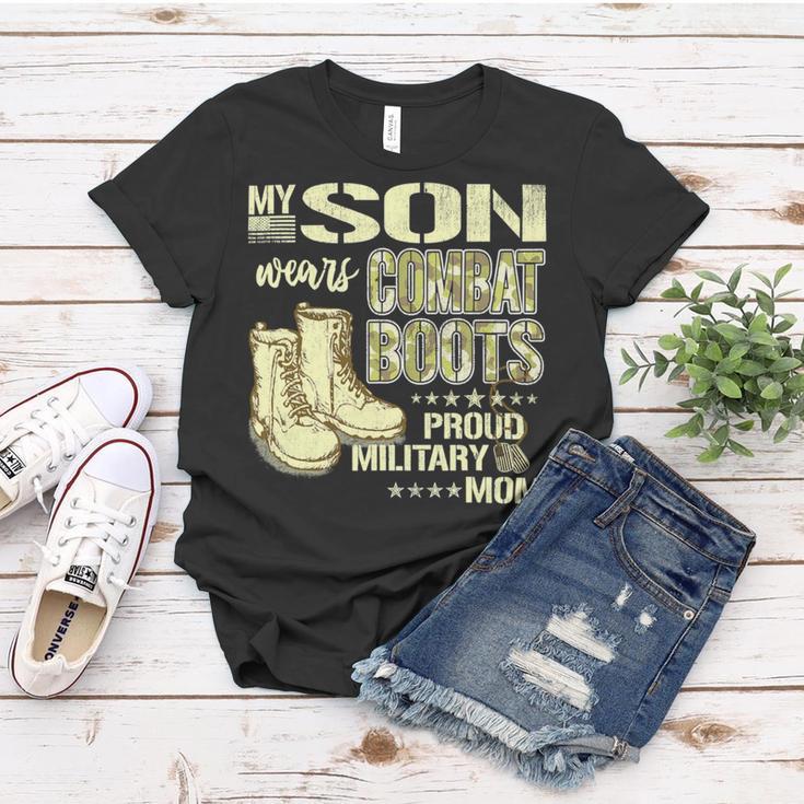 My Son Wears Combat Boots Proud 691 Shirt Women T-shirt Funny Gifts