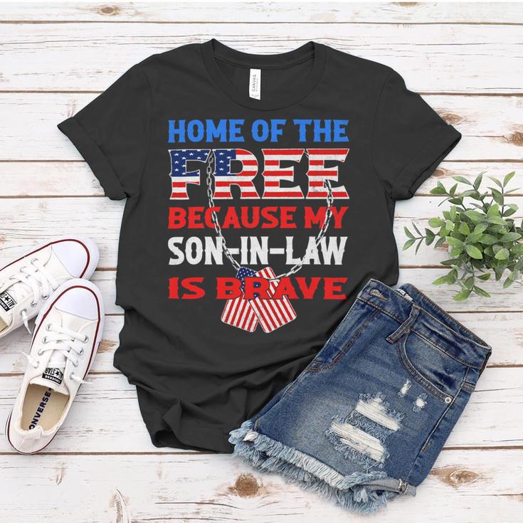 My Soninlaw Is Brave Home Of The Free 687 Shirt Women T-shirt Funny Gifts