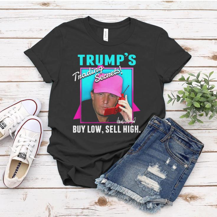 Trump’S Trading Secrets Buy Low Sell High Funny Trump Women T-shirt Unique Gifts