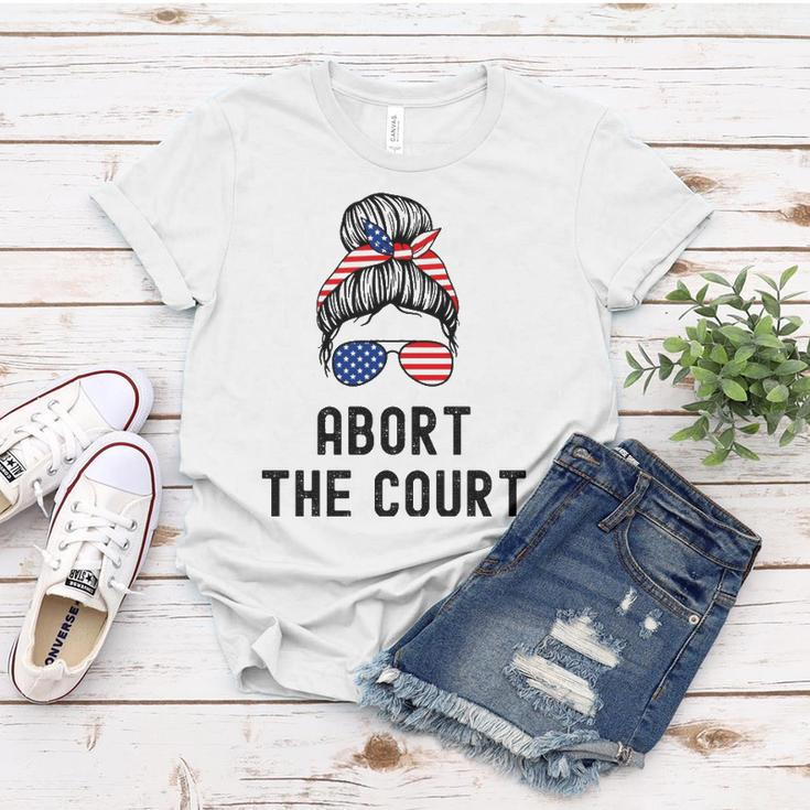 Abort The Court Pro Choice Support Roe V Wade Feminist Body Women T-shirt Unique Gifts