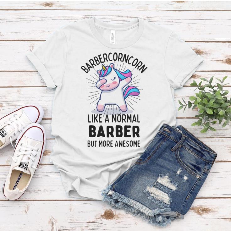 Barbercorn Funny Unicorn Dabbing Gift Like A Normal Barber But More Awesome Women T-shirt Funny Gifts