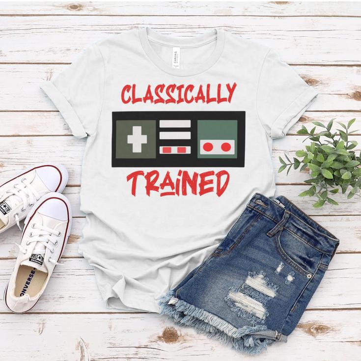 Classically Trained Shirt Funny Gamer Shirt Gamer Shirt Video Game Shirt Gamer Gift Funny Musician Shirt Women T-shirt Funny Gifts