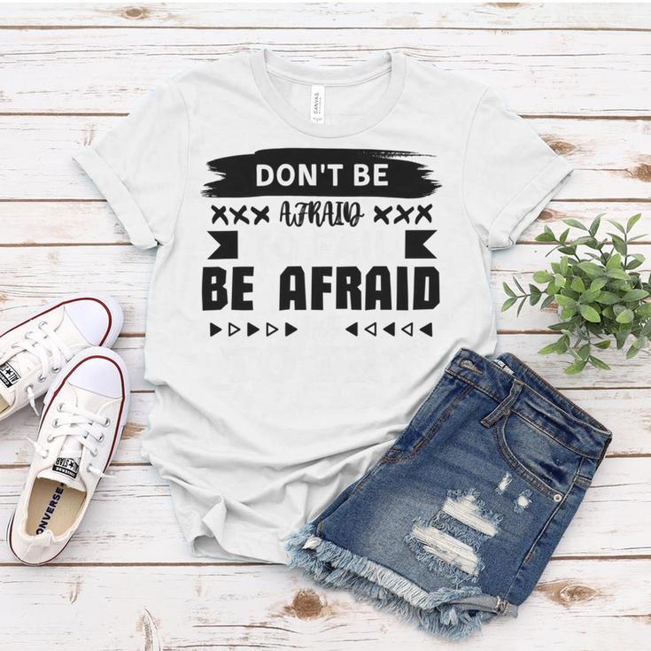 Dont Be Afraid To Fail Be Afraid Not To Try Women T-shirt Funny Gifts