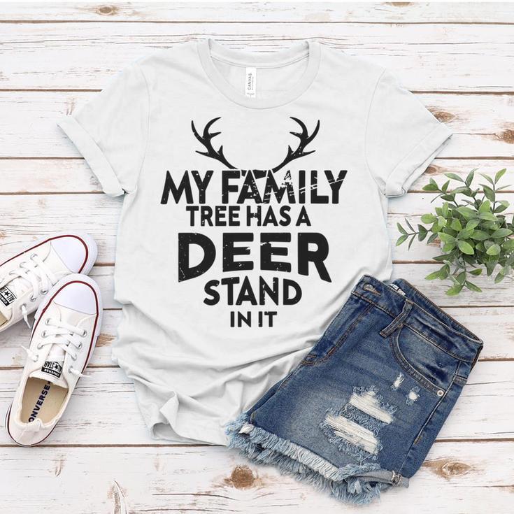 Funny Deer Quotemy Family Tree Has A Deer Stand In It Deer Lovers Women T-shirt Funny Gifts