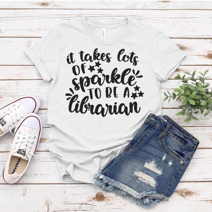 It Takes Lots Of Sparkle To Be A Librarian Women T-shirt Funny Gifts