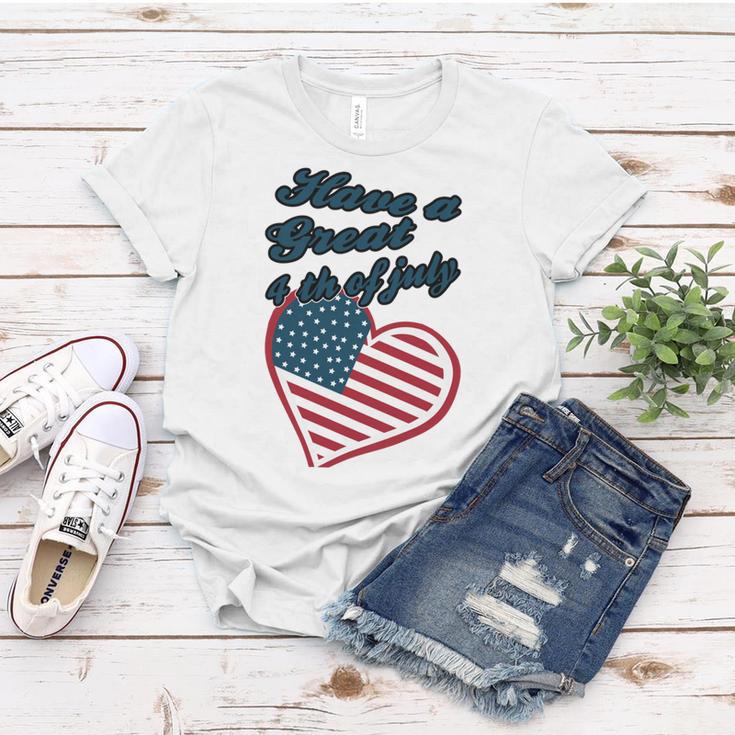 Official Have A Great 4Th Of July Women T-shirt Funny Gifts