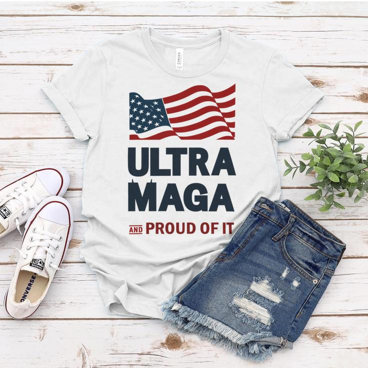 Ultra Maga And Proud Of It Tshirt Proud Ultra Maga Make America Great Again America Tshirt United State Of America Women T-shirt Unique Gifts