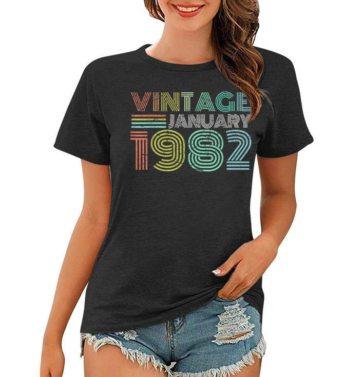 40Th Birthday Vintage January 1982 Forty Years Old  Women T-shirt