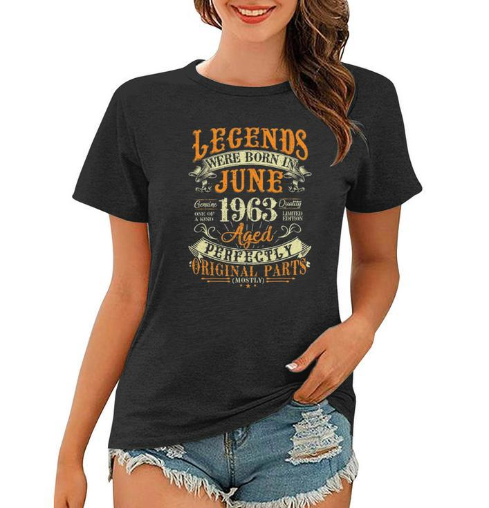 59Th Birthday Gift 59 Years Old Legends Born In June 1963 Birthday Party Women T-shirt