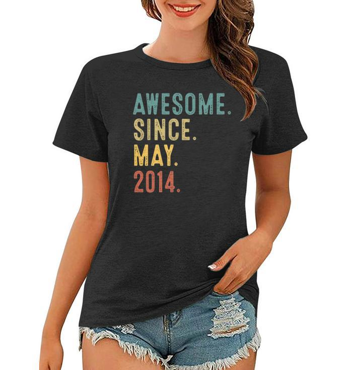 8 Years Old Gifts Awesome Since May 2014 8Th Birthday Women T-shirt
