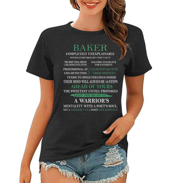 Baker Name Gift   Baker Completely Unexplainable Women T-shirt