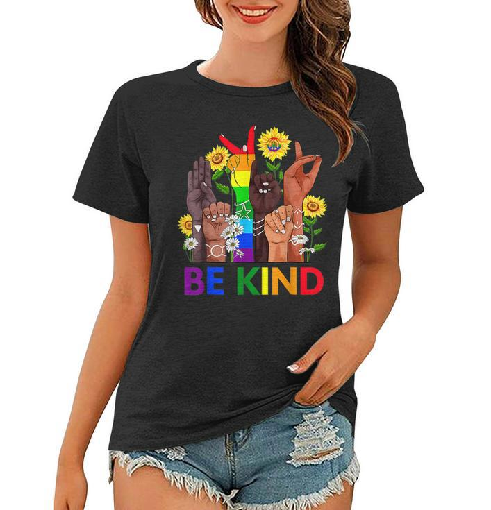 Be Kind Sign Language Hand Talking Lgbtq Flag Gay Pride  Women T-shirt