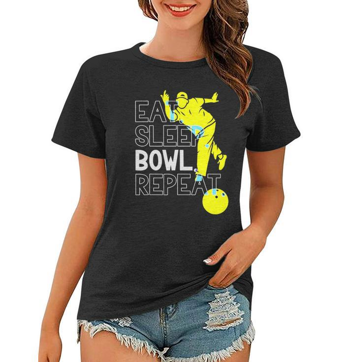 Bowling Eat Sleep Bowl Repeat Women T-shirt