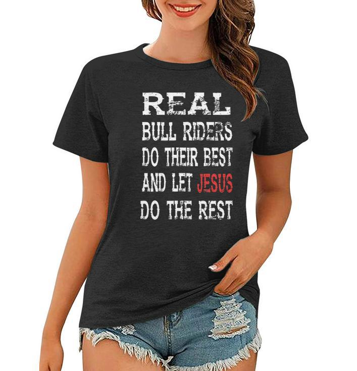 Bull Riding For Men Texas Rider Cowboy Christian Jesus Women T-shirt