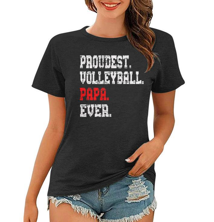 Custom Volleyball Papabest Papa Ever Gift Women T-shirt