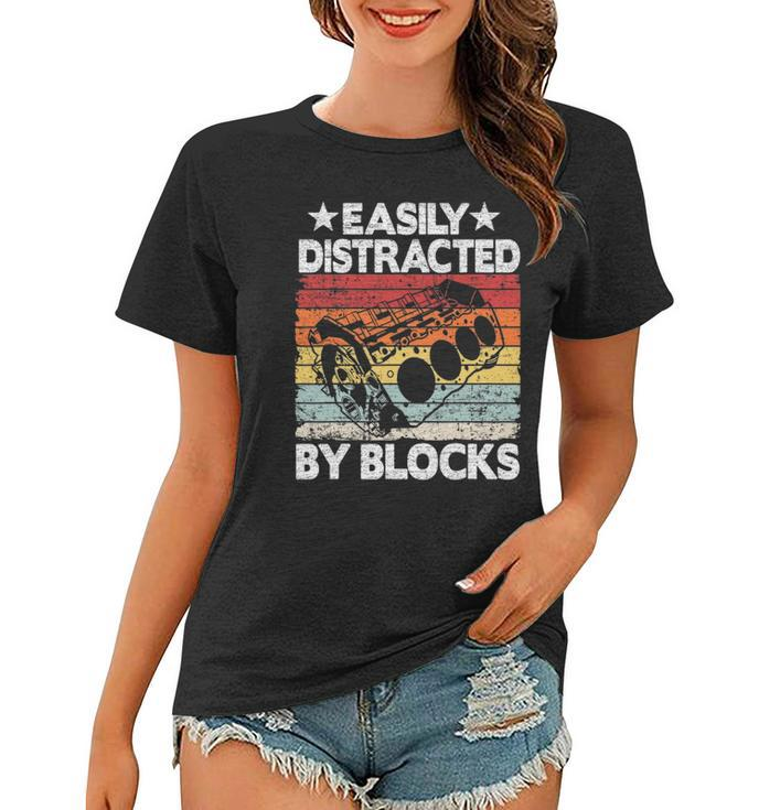 Easily Distracted By Blocks Racing Car Parts Funny Mechanic Women T-shirt