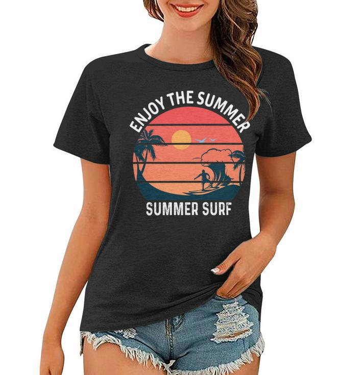 Enjoy The Summer Sunset Waves  Summer Surf Shirt Design  Women T-shirt