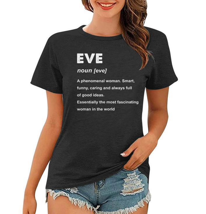 Eve Name Definition Personalized Custom Women T-shirt