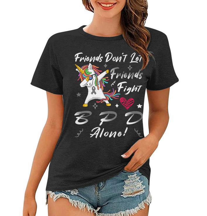 Friends Dont Let Friends Fight Borderline Personality Disorder Bpd Alone Unicorn Grey Ribbon Borderline Personality Disorder Bpd Awareness Women T-shirt