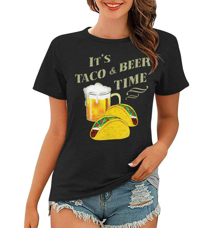 Funny Drinking  Its Taco & Beer Time Cinco De Mayo  Women T-shirt