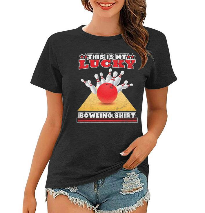 Funny Lucky Bowling Lover Graphic For Women And Men Bowler Women T-shirt