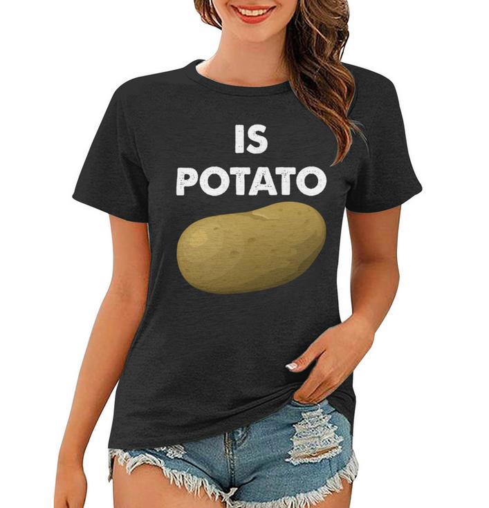 Funny Potato Women T-shirt